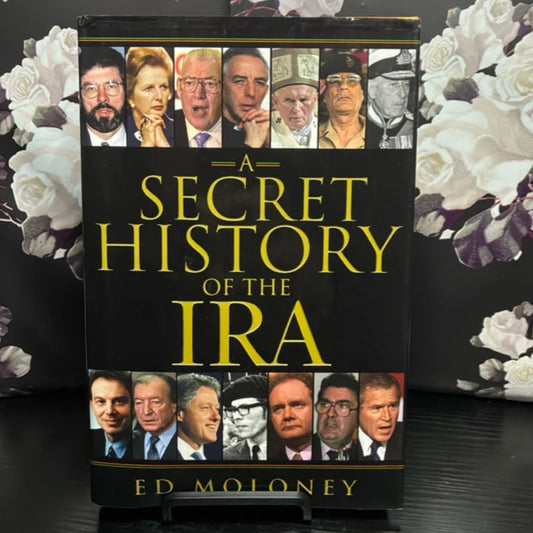 A Secret History of the IRA