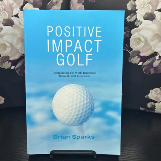 Positive Impact Golf