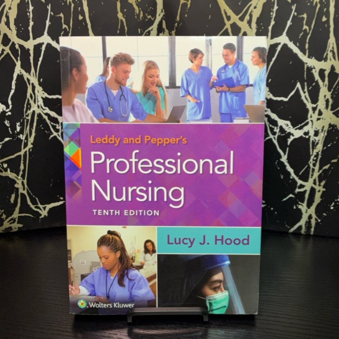 Leddy & Pepper's Professional Nursing, 10th Edition exact copy — photo 1