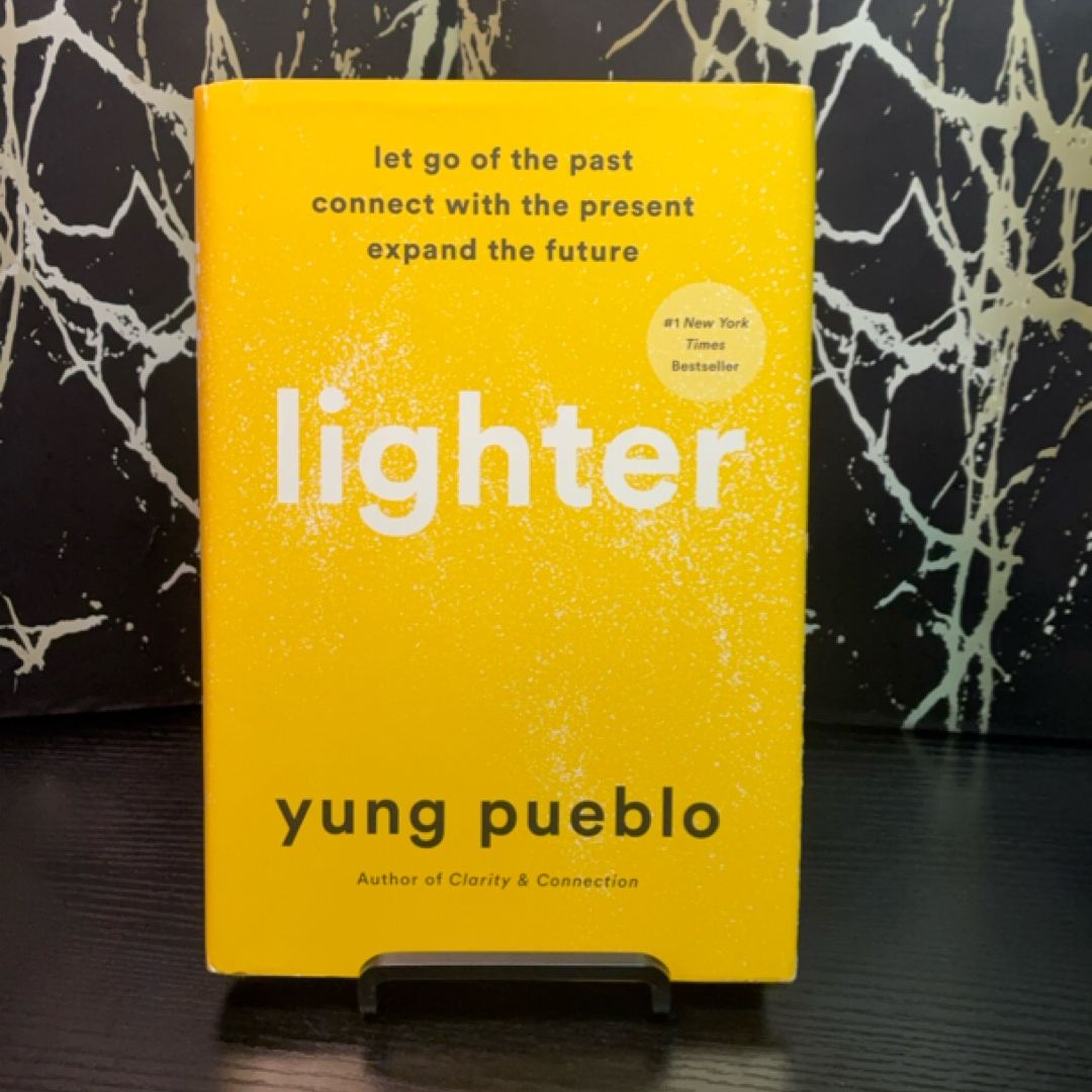Lighter: Let Go of the Past, Connect with the Present, and Expand the Future exact copy — photo 1