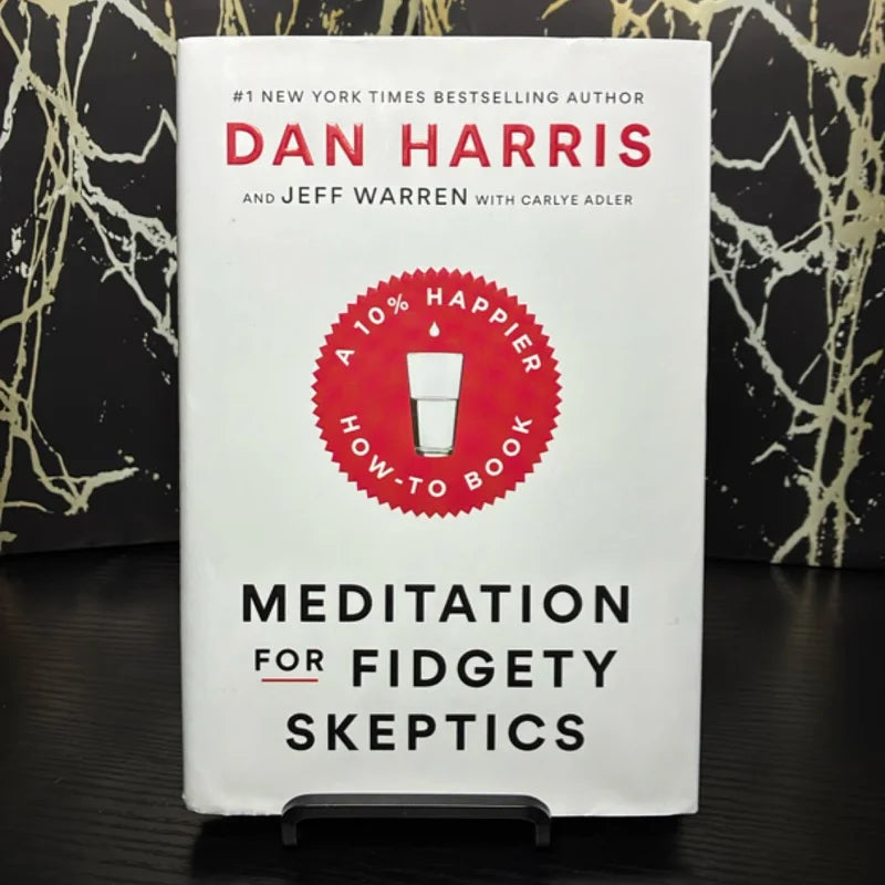 Meditation for Fidgety Skeptics