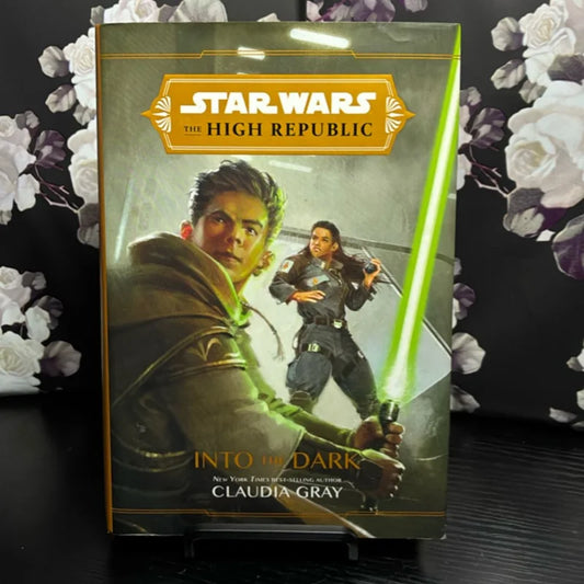Star Wars the High Republic: into the Dark