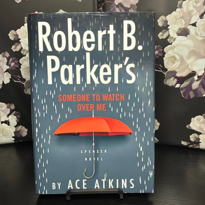 Robert B. Parker's Someone to Watch over Me