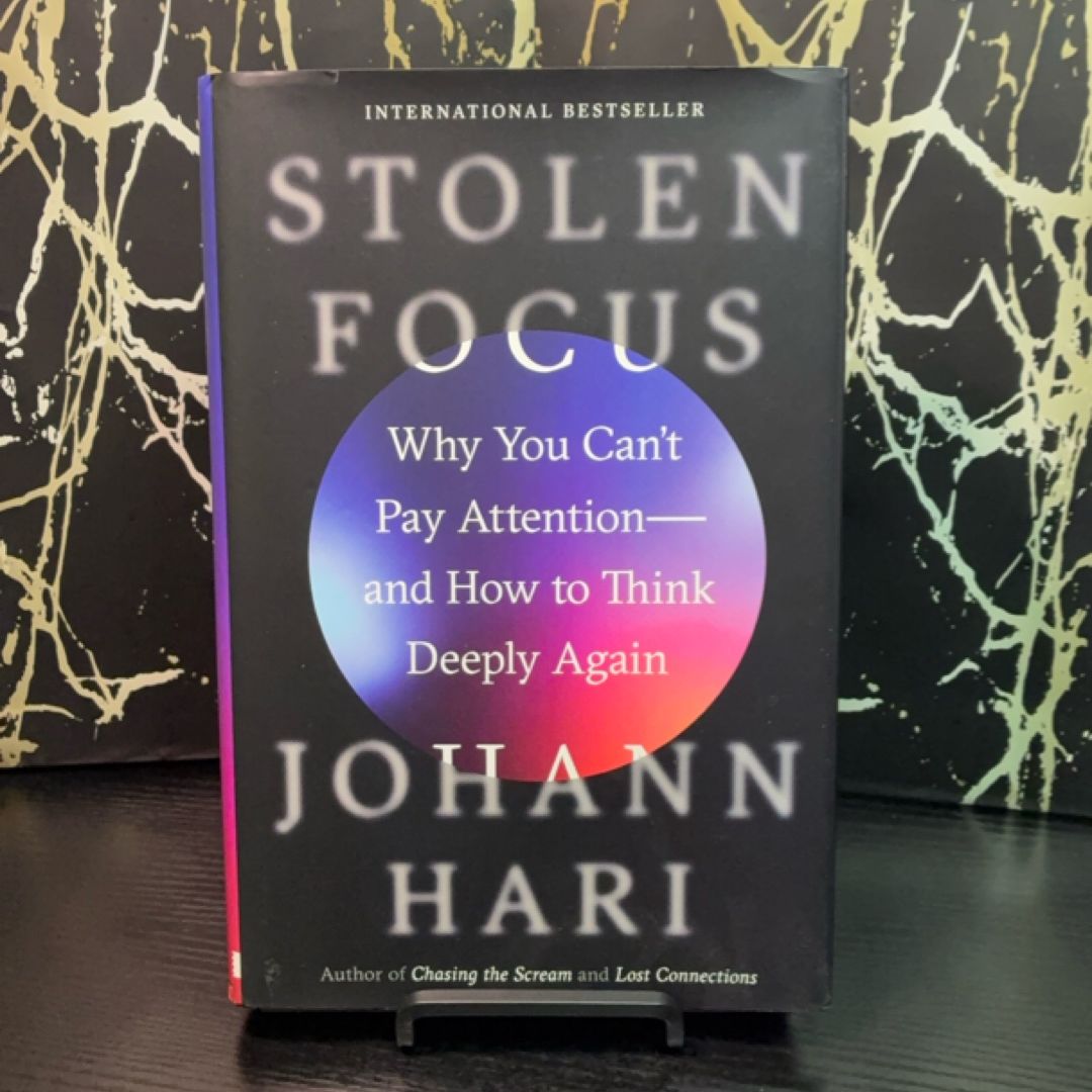 Stolen Focus: Why You Can't Pay Attention—and How to Think Deeply Again exact copy — photo 1