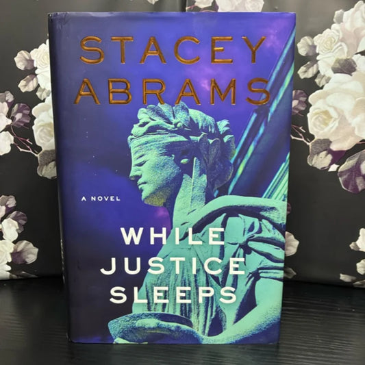 While Justice Sleeps