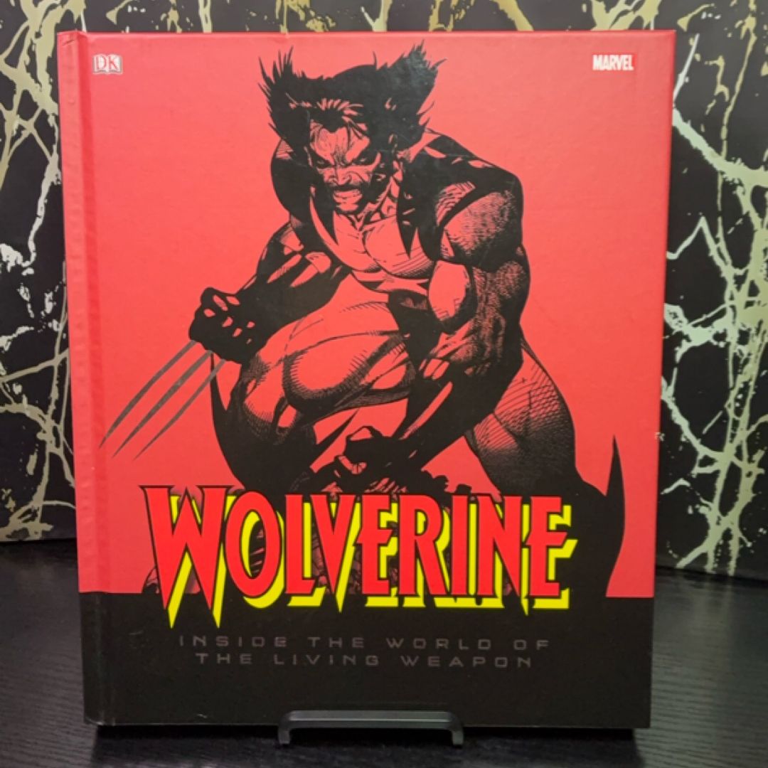 Wolverine: Inside the World of the Living Weapon exact copy — photo 1