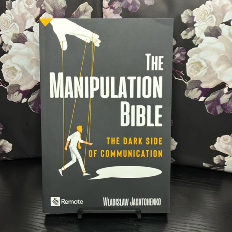 The Manipulation Bible