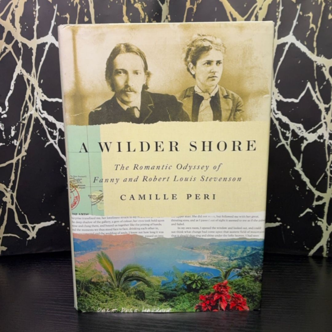 A Wilder Shore: The Romantic Odyssey of Fanny and Robert Louis Stevenson exact copy — photo 1