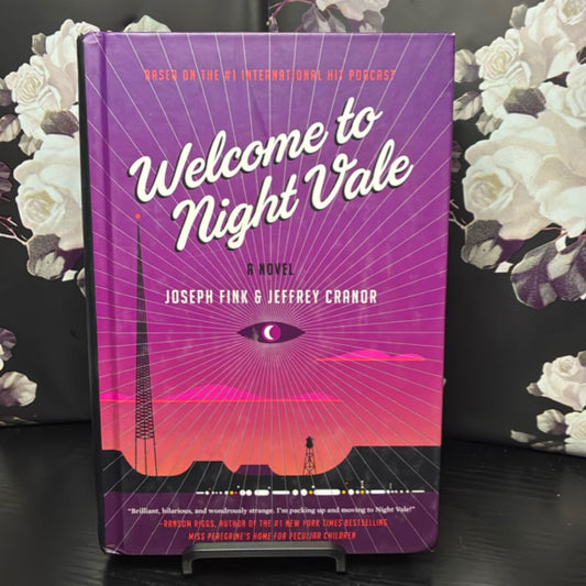 Welcome to Night Vale: A Novel exact copy — photo 1