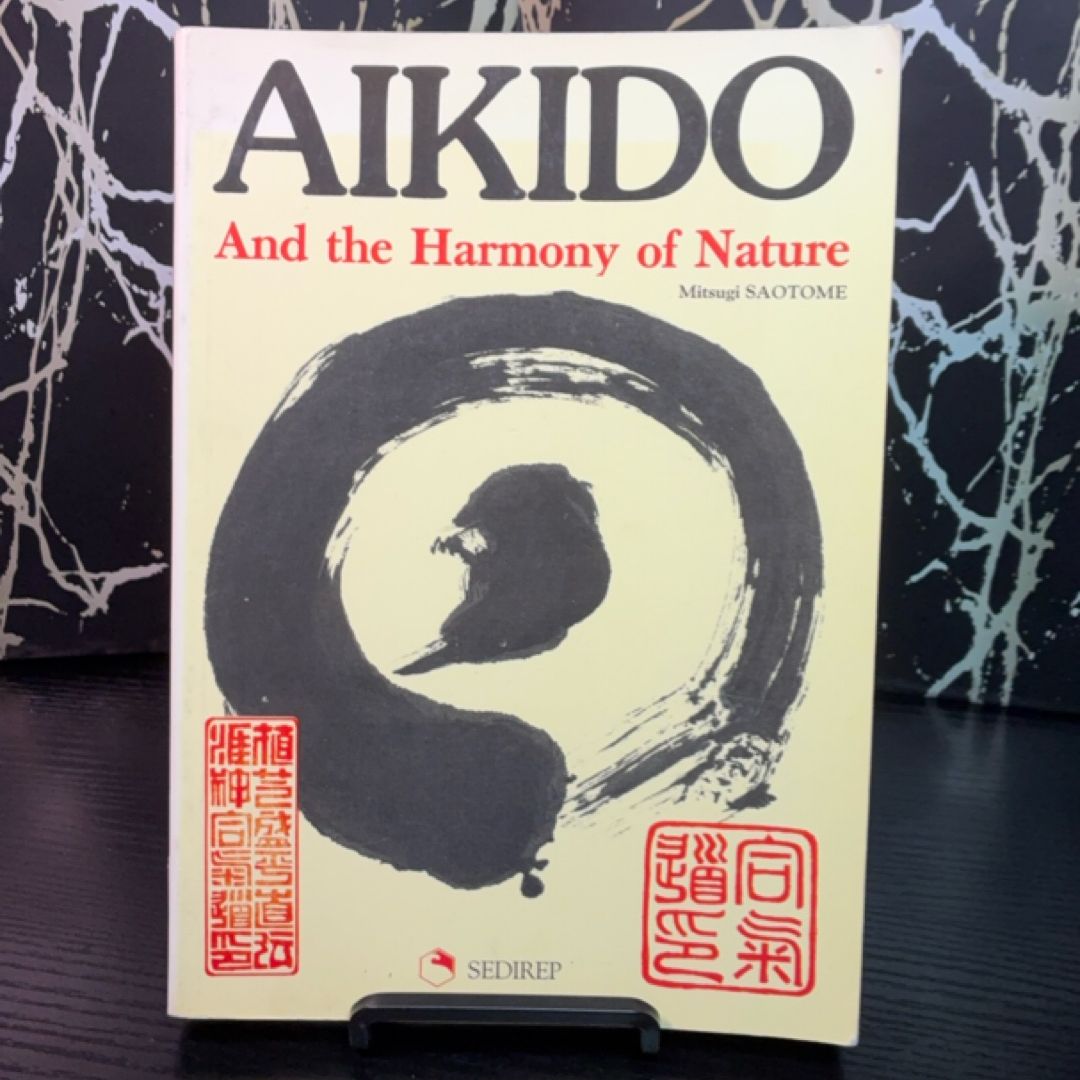 Aikido and the Harmony of Nature exact copy — photo 1