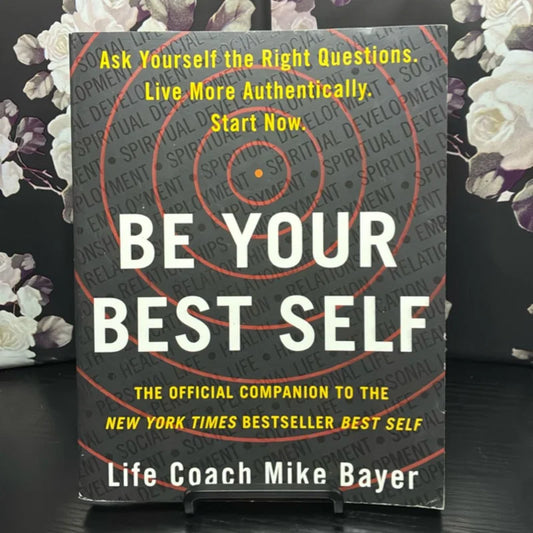 Be Your Best Self
