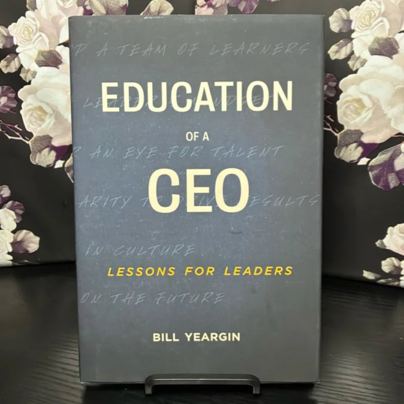 Education of a CEO