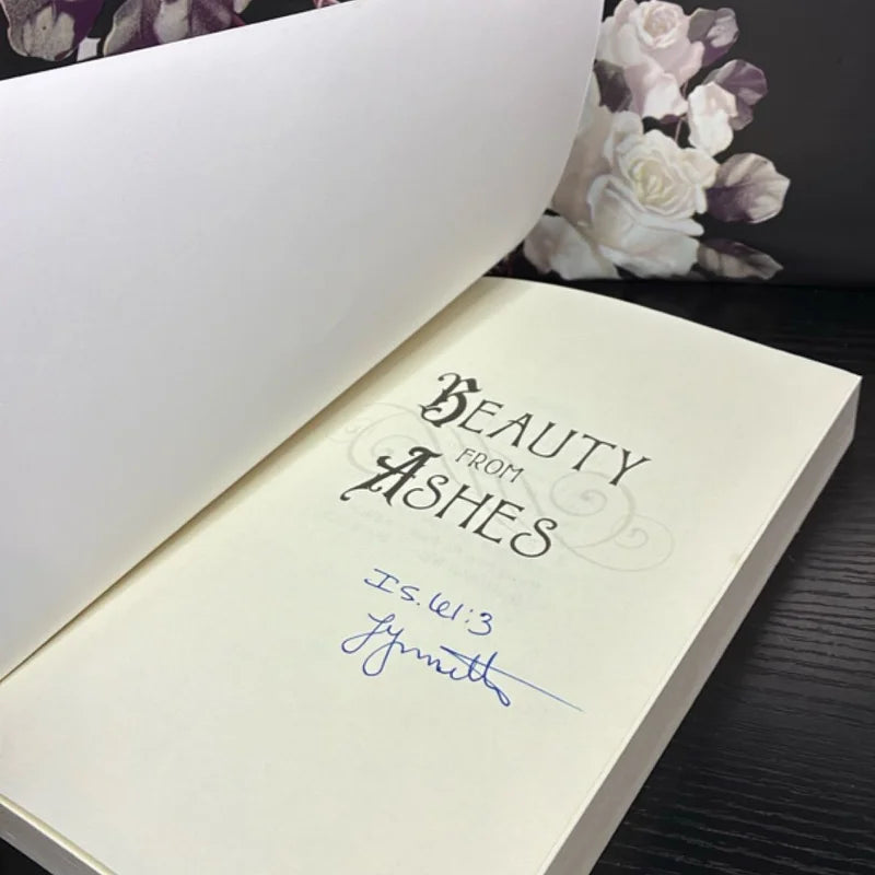 Beauty from Ashes