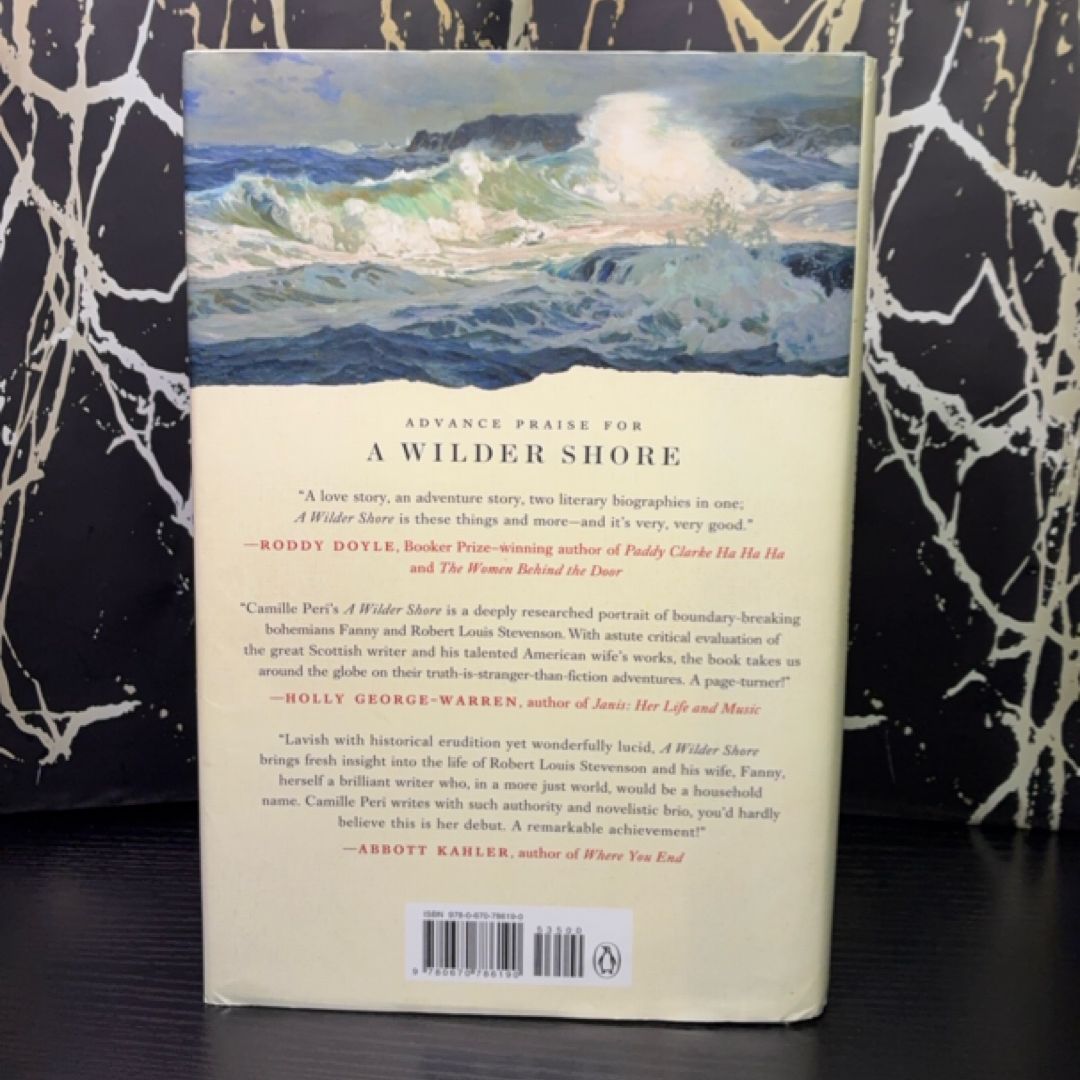 A Wilder Shore: The Romantic Odyssey of Fanny and Robert Louis Stevenson exact copy — photo 3