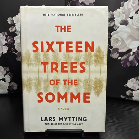 The Sixteen Trees of the Somme