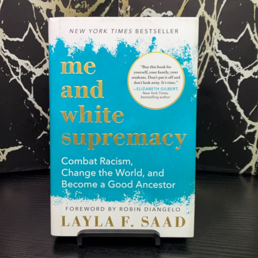 Me and White Supremacy exact copy — photo 1