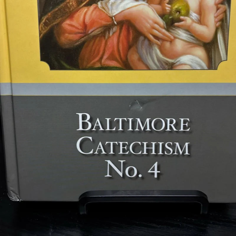 An Explanation of the Baltimore Catechism of Christian Doctrine