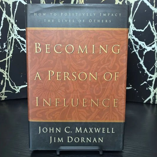 Becoming a Person of Influence