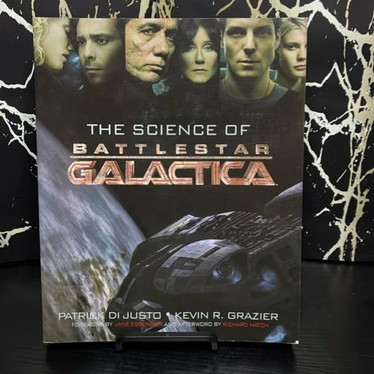 The Science of Battlestar Galactica