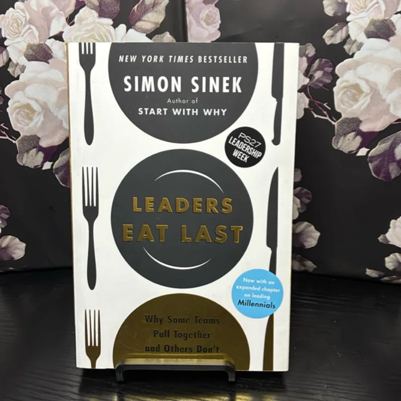 Leaders Eat Last