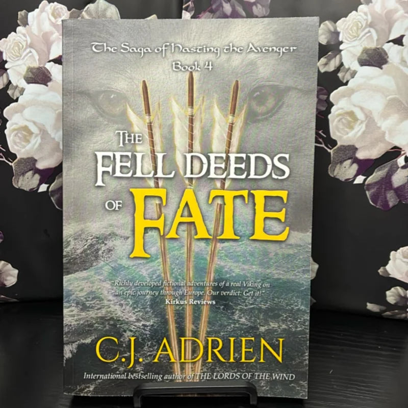 The Fell Deeds of Fate