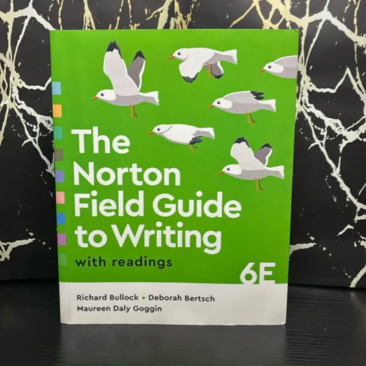 The Norton Field Guide to Writing with Readings
