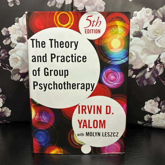 Theory and Practice of Group Psychotherapy