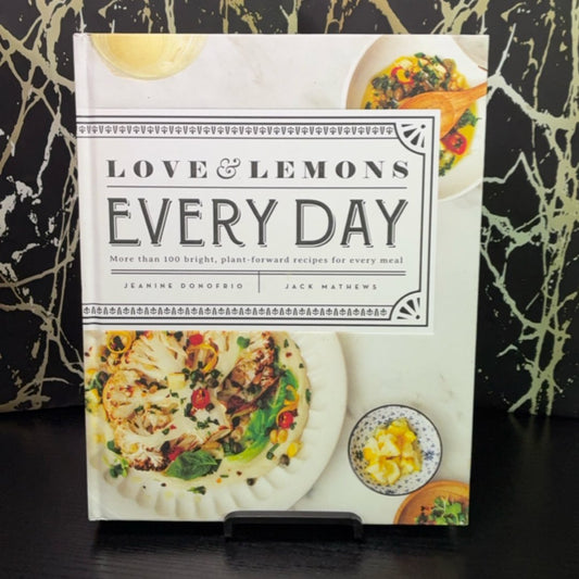 Love and Lemons Every Day: More Than 100 Bright, Plant-Forward Recipes for Every Meal exact copy — photo 1