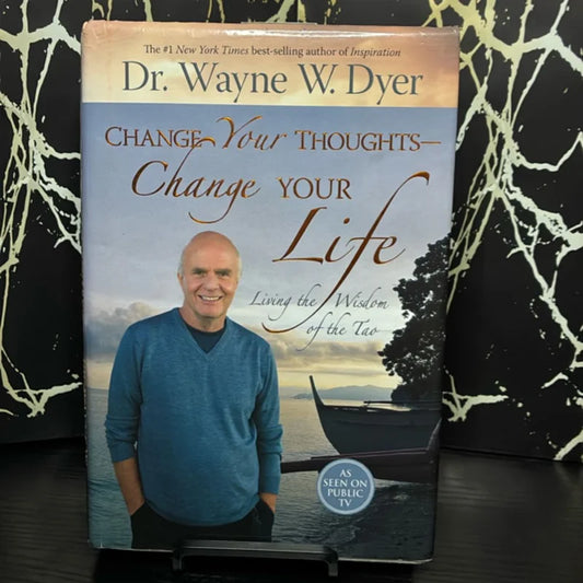 Change Your Thoughts - Change Your Life