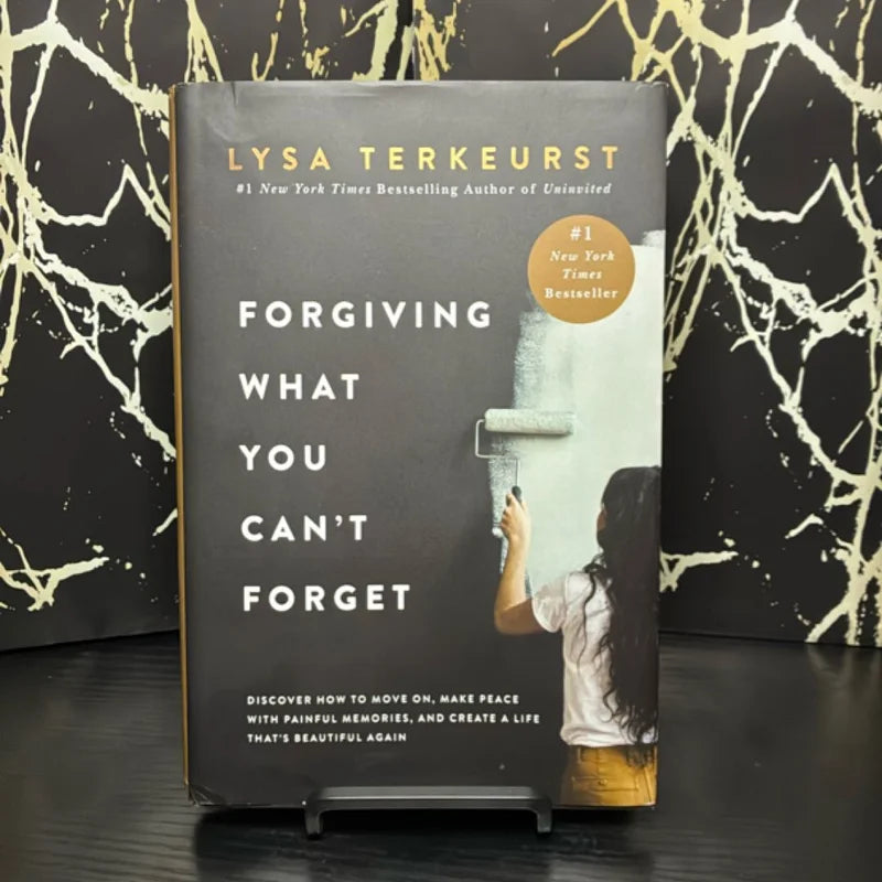 Forgiving What You Can't Forget
