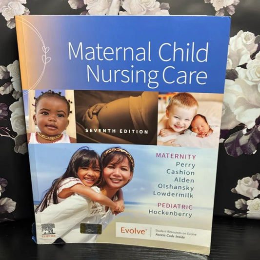 Maternal Child Nursing Care