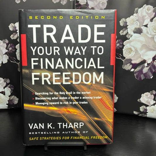 Trade Your Way to Financial Freedom