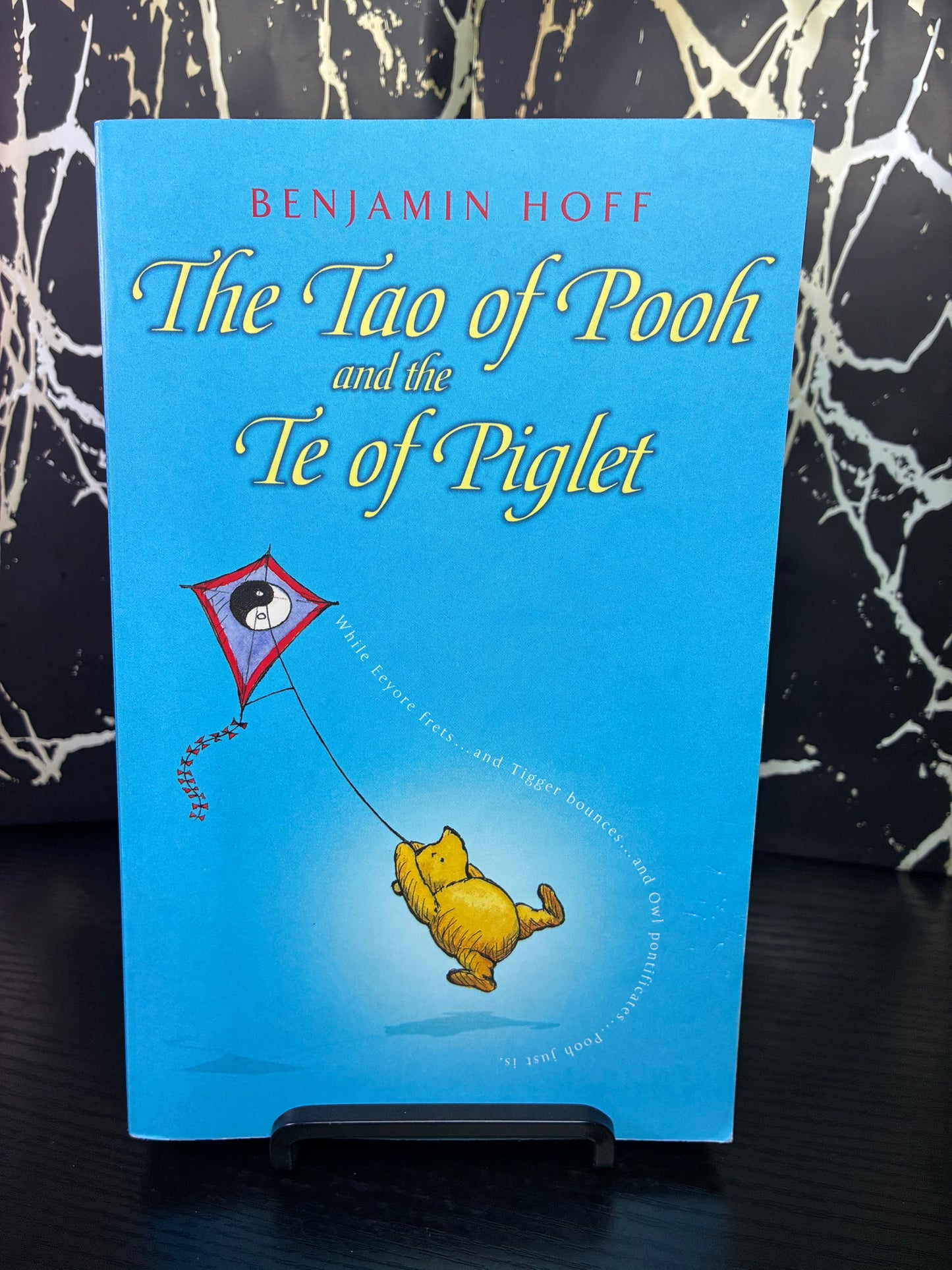 The Tao of Pooh and the Te of Piglet