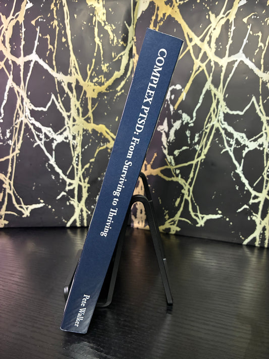 Complex PTSD: From Surviving to Thriving