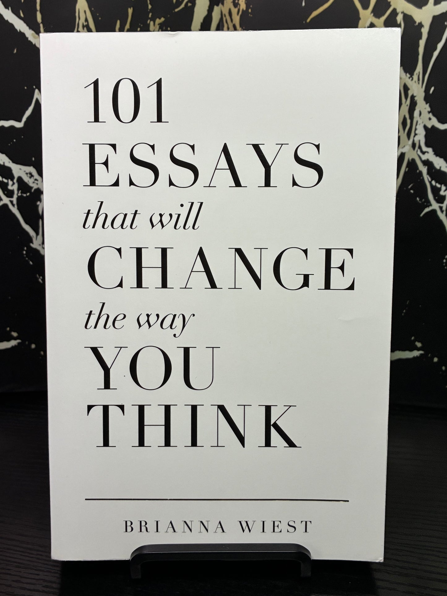 101 Essays That Will Change the Way You Think
