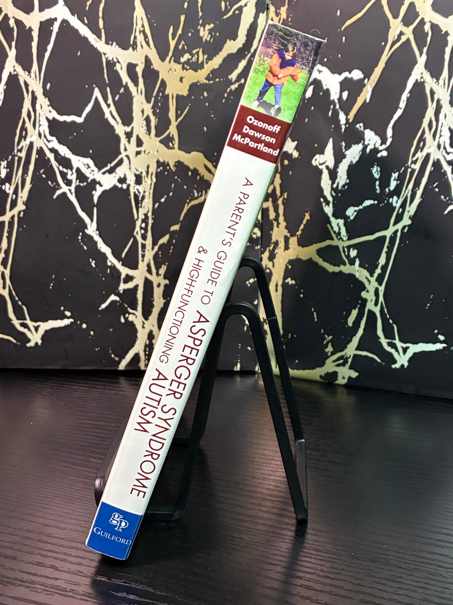 A Parent's Guide to Asperger Syndrome & High-Functioning Autism