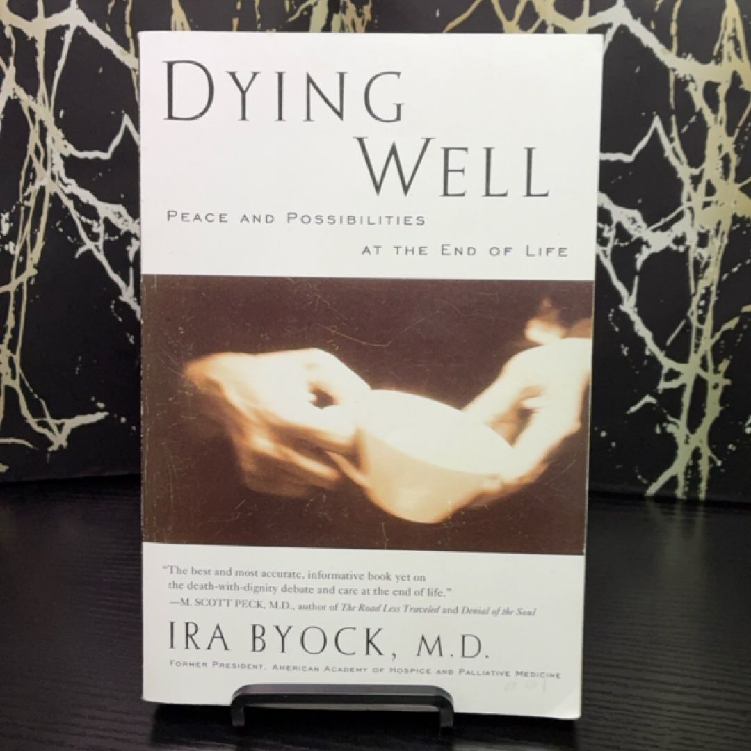 Dying Well exact copy — photo 1