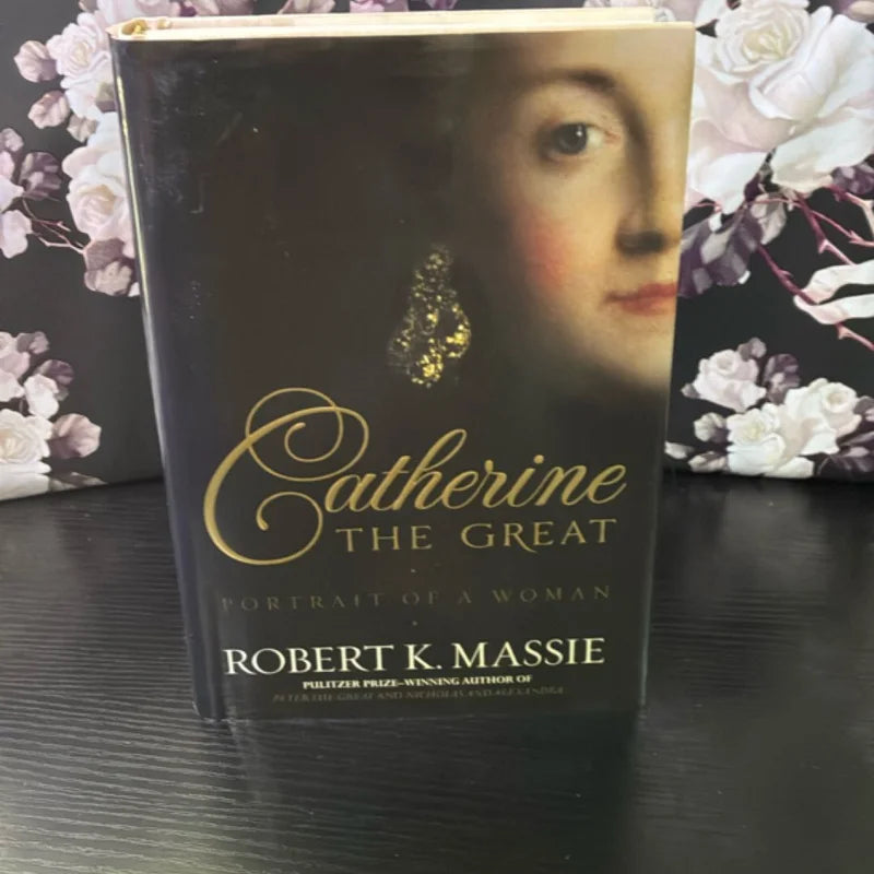 Catherine the Great: Portrait of a Woman