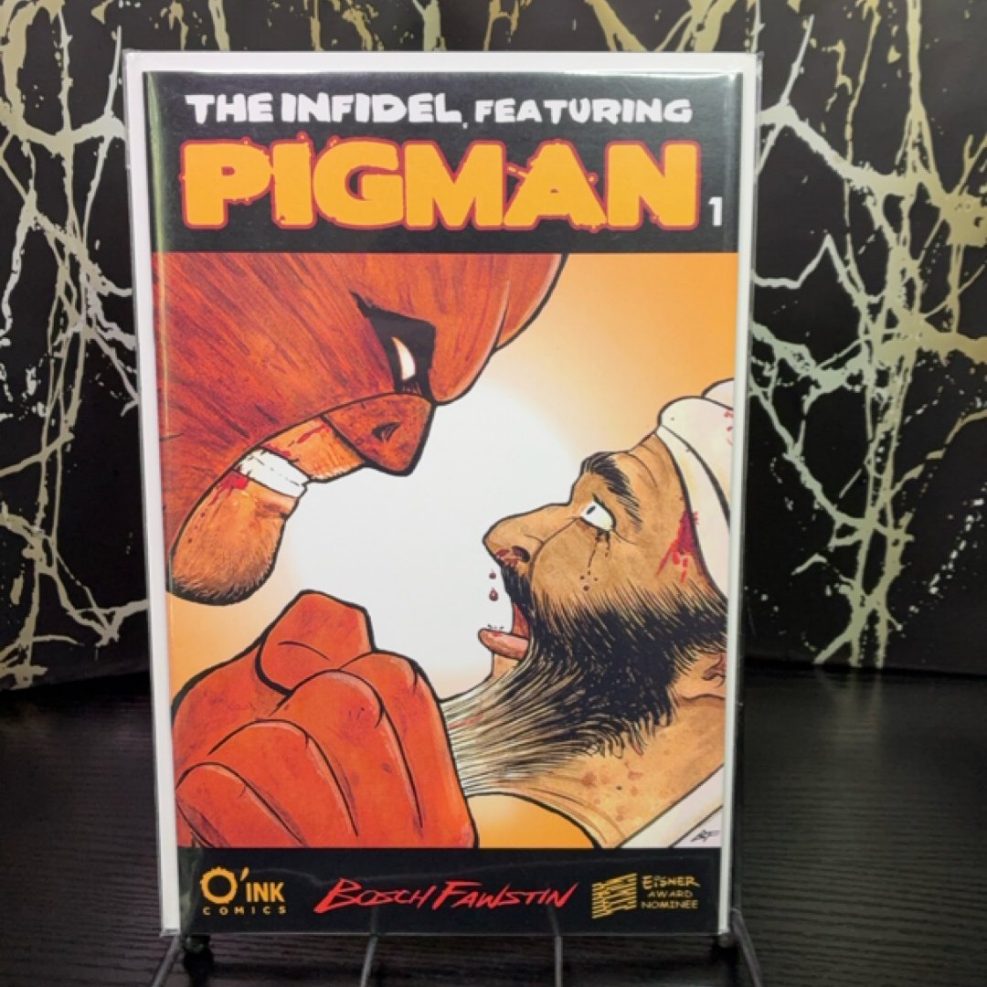 The Infidel, Featuring Pigman #1: The Trigger exact copy — photo 1