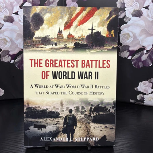 The Greatest Battles of World War II