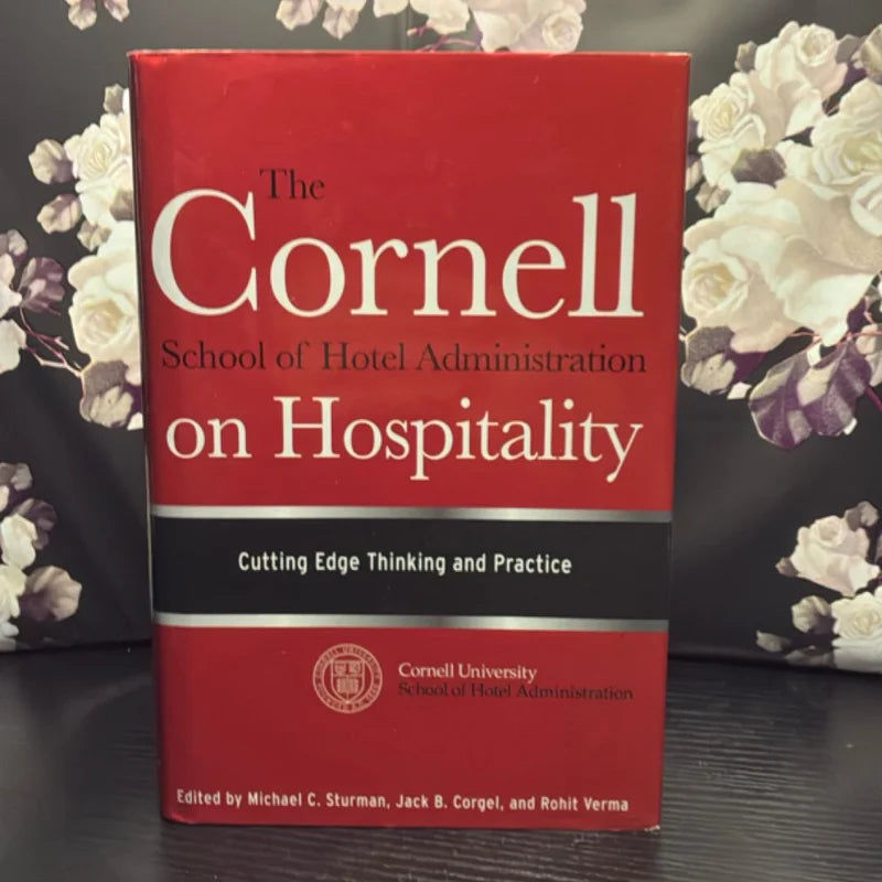 The Cornell School of Hotel Administration on Hospitality