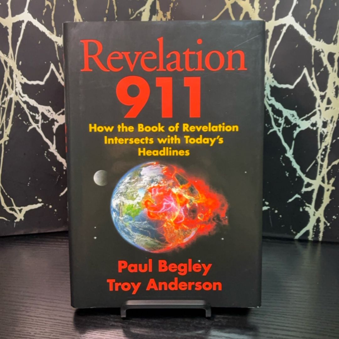 Revelation 911: How the Book of Revelation Intersects with Today’s Headlines exact copy — photo 1