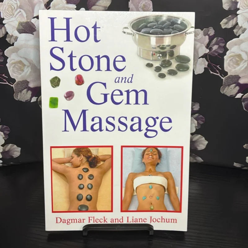 Hot Stone and Gem Massage