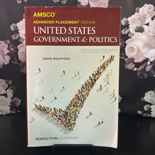 Advanced Placement United States Government & Politics, 3rd Edition