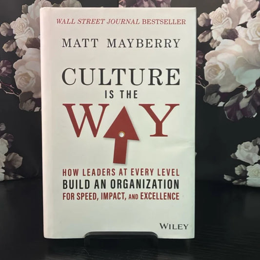 Culture Is the Way