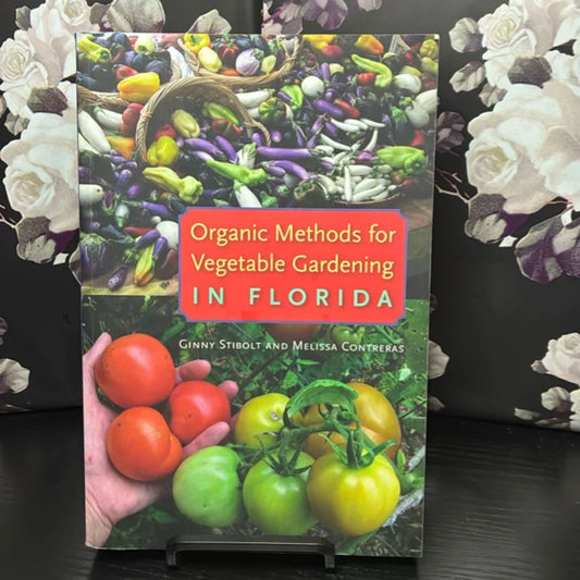 Organic Methods for Vegetable Gardening in Florida