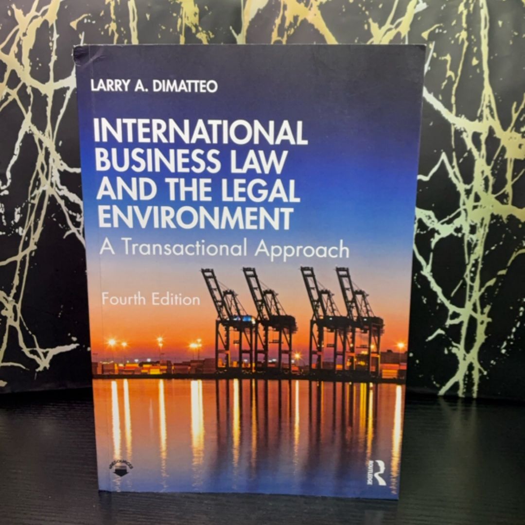 International Business Law and the Legal Environment: A Transactional Approach, 4th Edition exact copy — photo 1