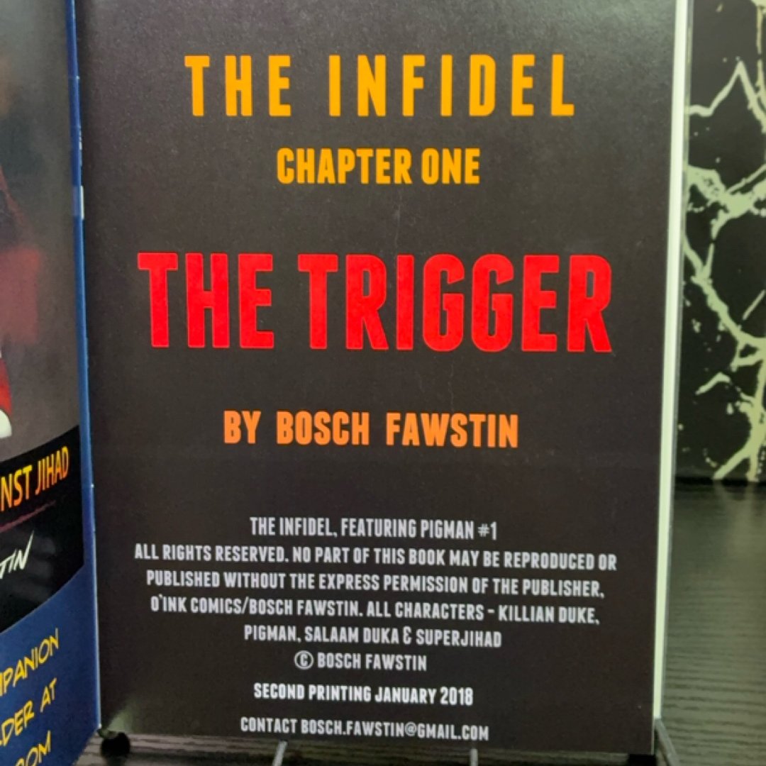 The Infidel, Featuring Pigman #1: The Trigger exact copy — photo 4
