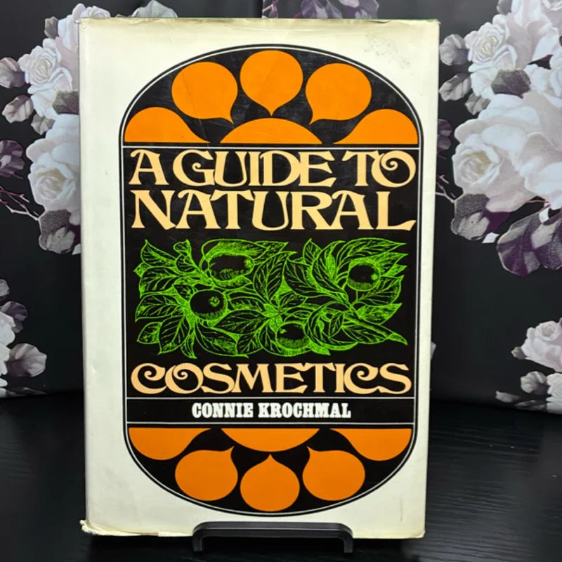A Guide to Natural Cosmetics