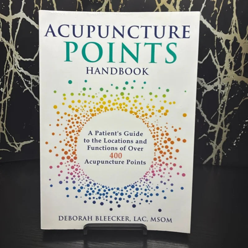 Acupuncture Points Handbook